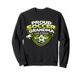 Soccer Grandma Funny Loud Proud Sweatshirt - Aesthetic Graphic Men Women