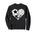 Soccer Volleyball Hockey Heart Funny Sweatshirt - Unique Graphic Unisex
