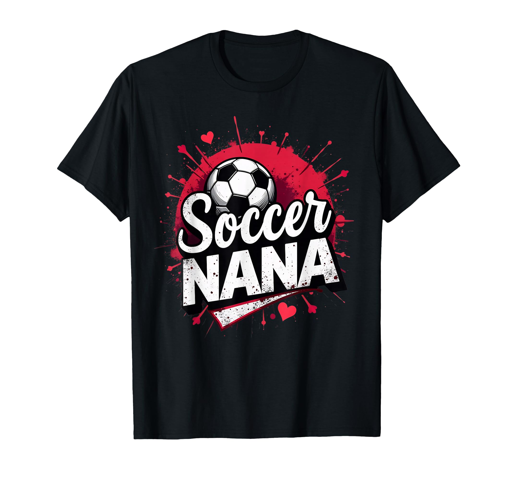 Proud Soccer Nana Funny Grandma T-Shirt - Casual Everyday Wear Men Women