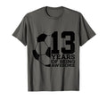 13 Years Being Awesome Soccer 13Th T-Shirt - Streetwear Style Men Women