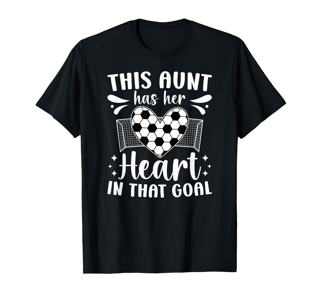 Proud Soccer Goalie Aunt Soccer T-Shirt - Aesthetic Graphic Men Women