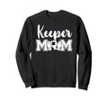 Soccer Keeper Mom Soccer Goalie Sweatshirt - Aesthetic Graphic Unisex