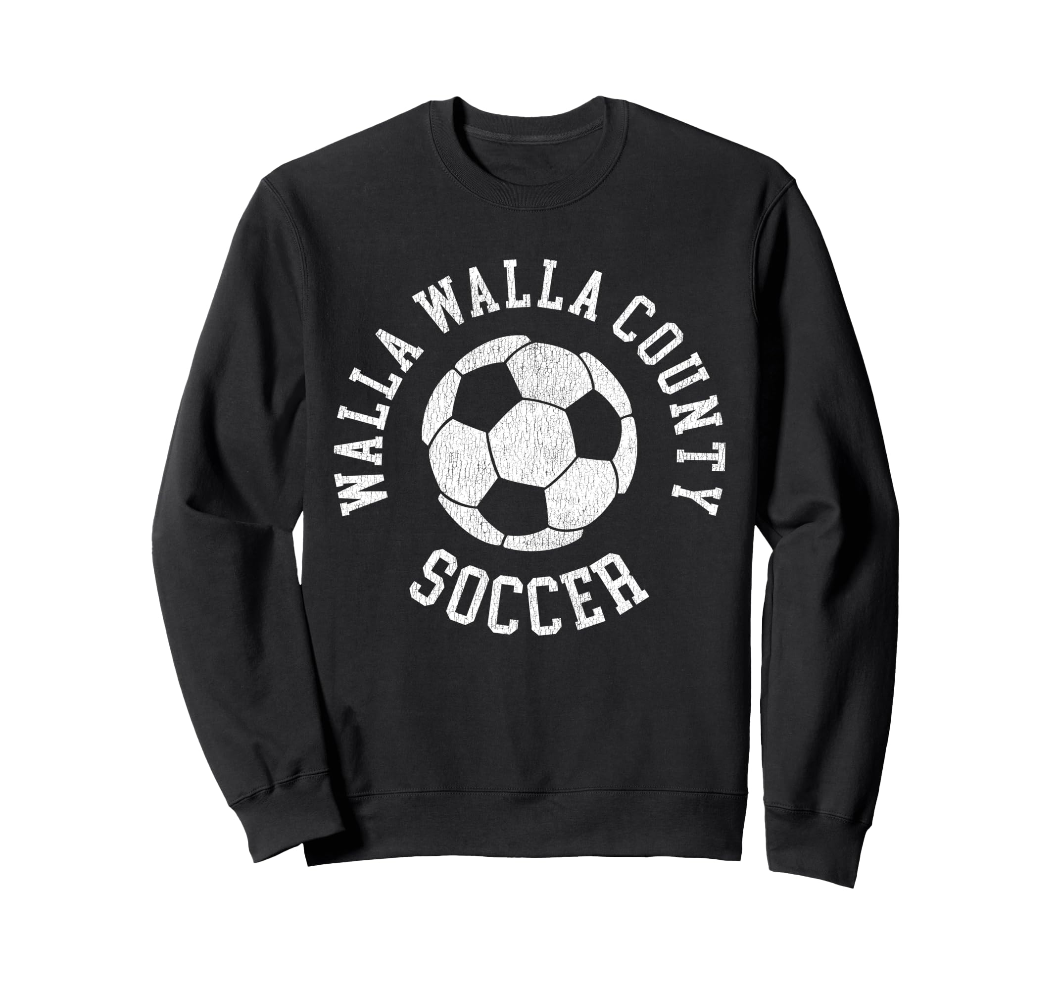 Walla Walla County Soccer Sweatshirt - Casual Everyday Wear Men Women
