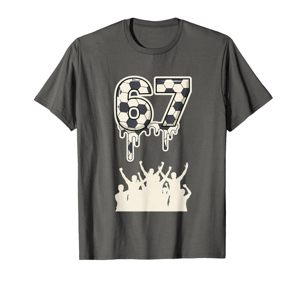 67 Soccer Drip Fans Football Number T-Shirt - Unique Graphic Men Women