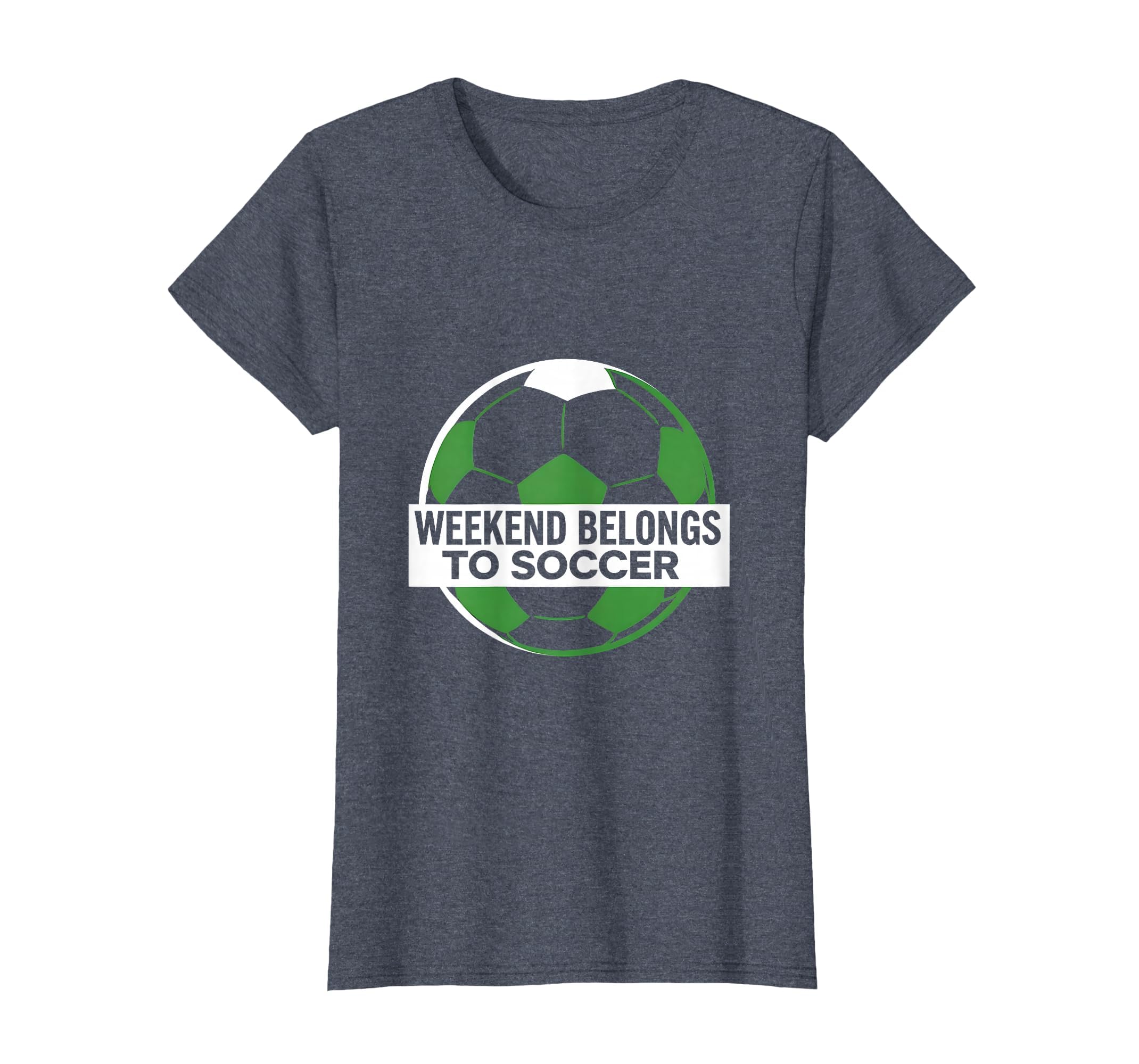 Weekend Belongs To Soccer Mom T-Shirt - Casual Everyday Wear Unisex