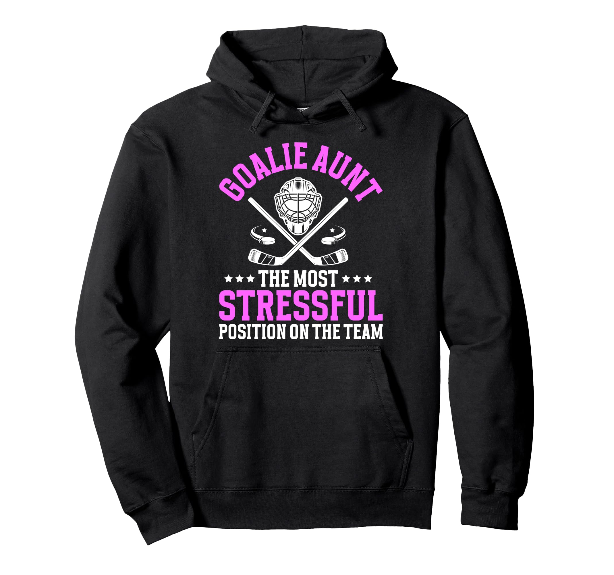 Funny Hockey Goalie Aunt Hockey Keeper Hoodie - Novelty Apparel Men Women