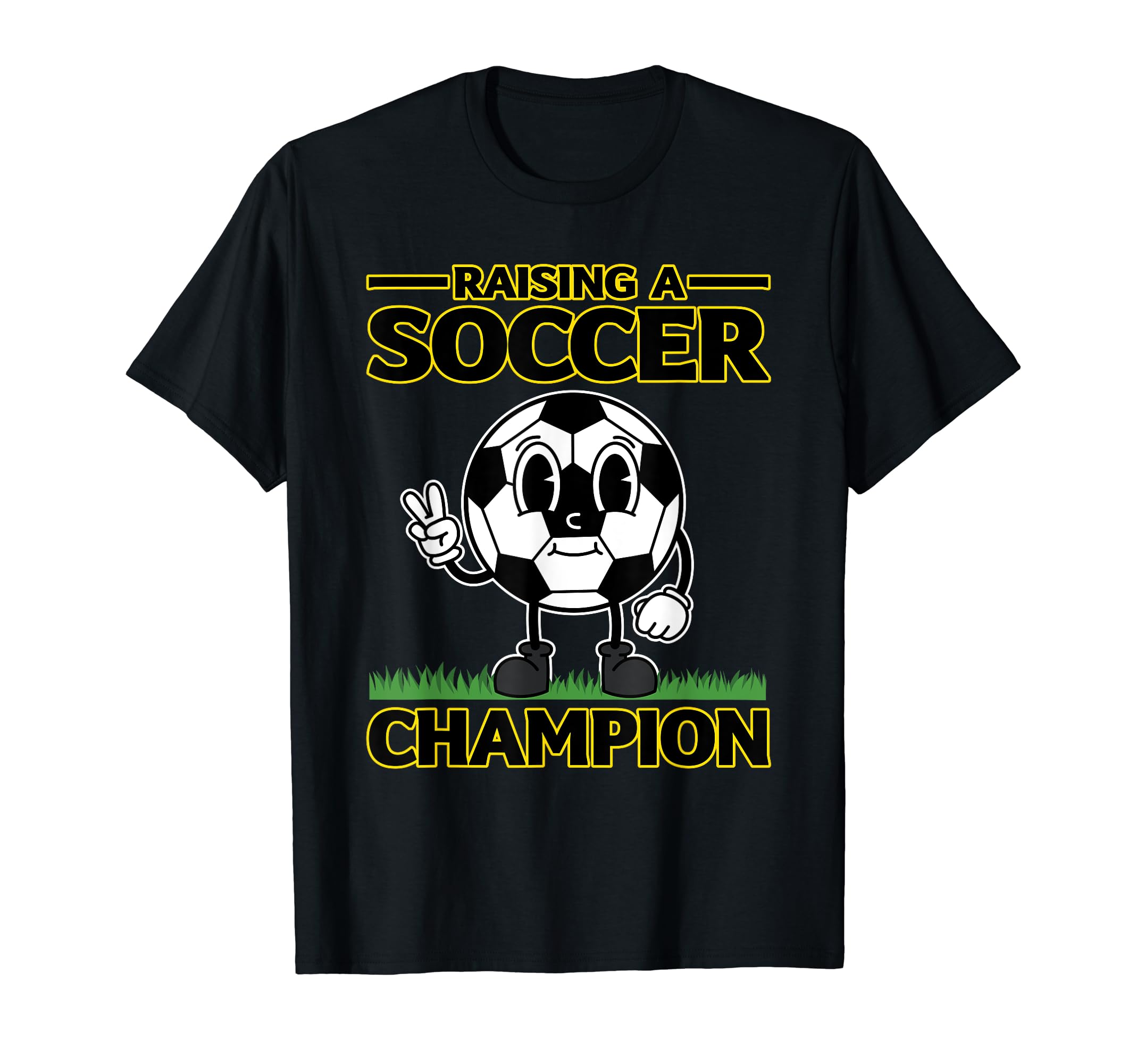 Raising Soccer Champion T-Shirt - Unique Graphic Men Women