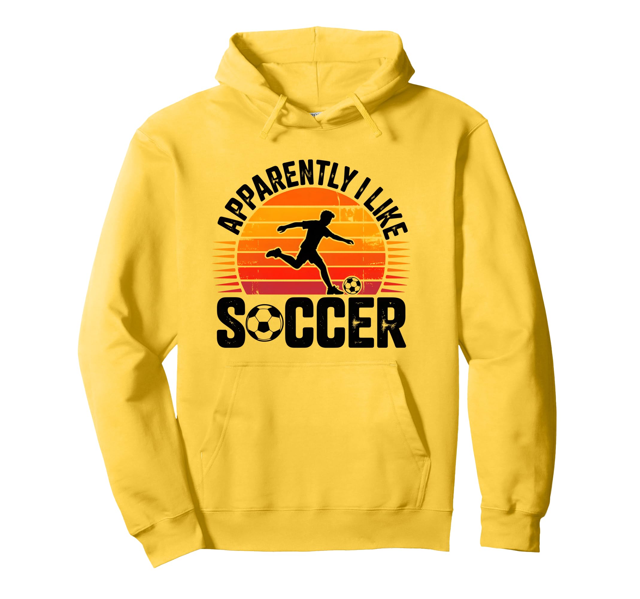 Apparently I Like Soccer Season Funny Hoodie - Novelty Apparel Men Women