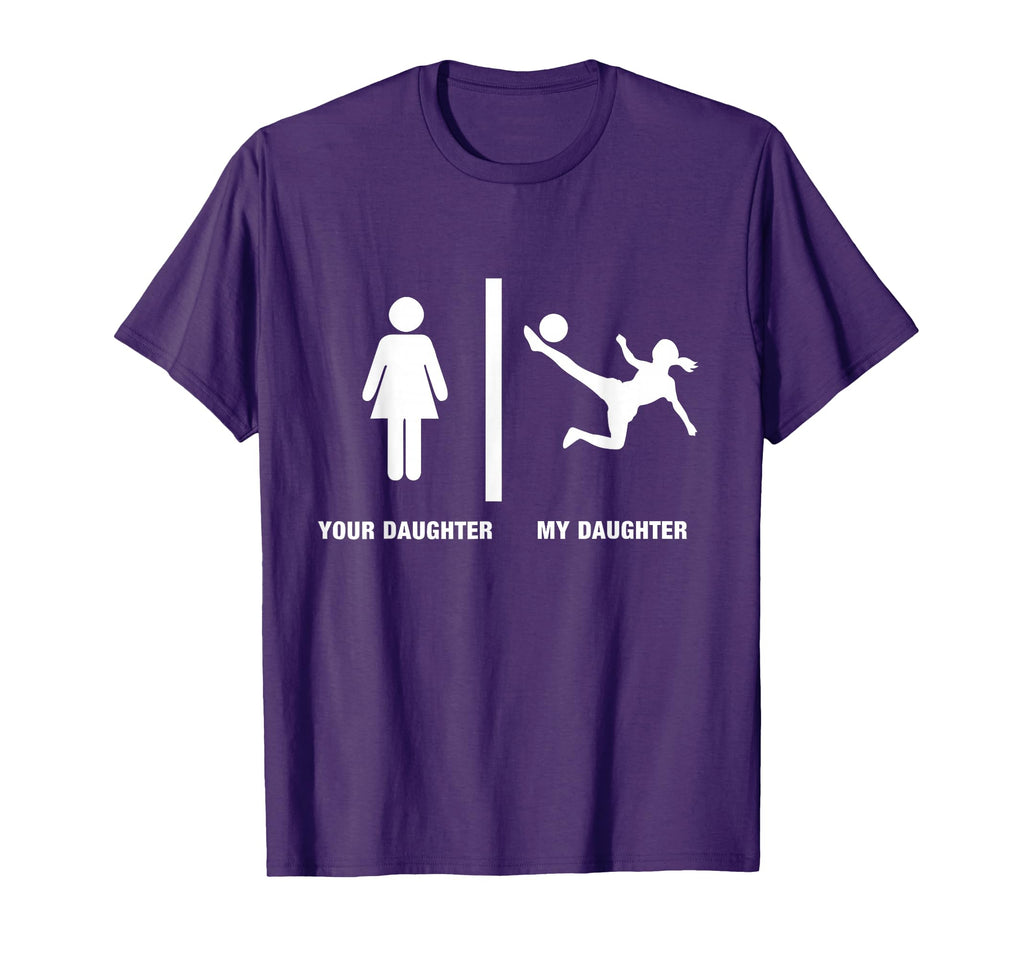 Funny My Daughter Soccer Parents T-Shirt - Trendy Graphic Unisex
