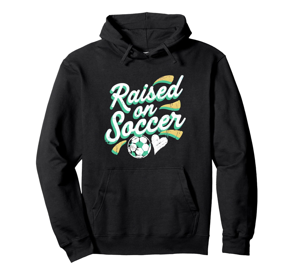 Raised Soccer Mom Family Pride Hoodie - Fun Novelty Design for Adults