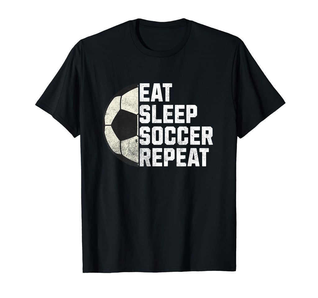 Eat Sleep Soccer Repeat Soccer T-Shirt - Streetwear Style for Adults