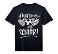 Thats My Senior Number 15 Senior T-Shirt - Streetwear Style for Adults