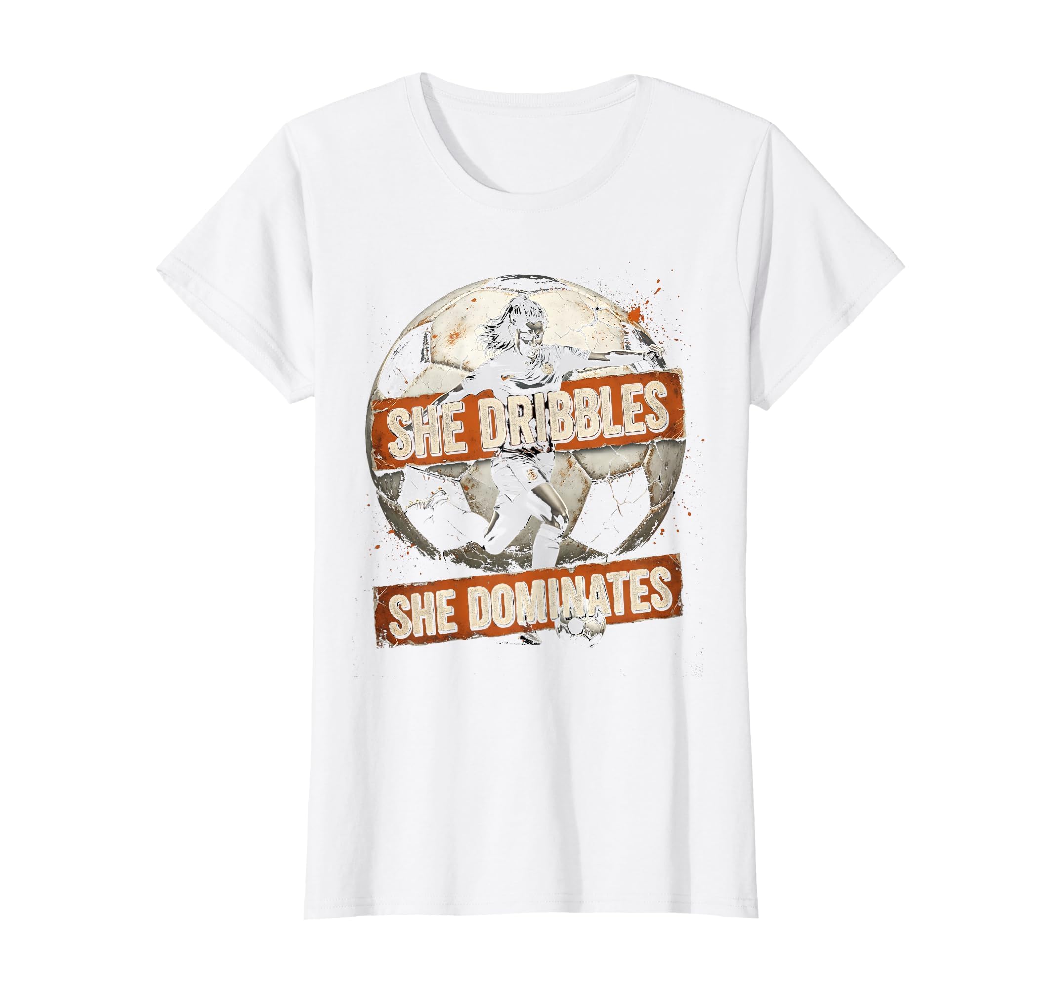 She Dribbles She Dominates Womens Soccer T-Shirt - Novelty Apparel Unisex