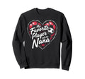 Proud Soccer Nana Funny Grandma Sweatshirt - Minimalist Print Men Women