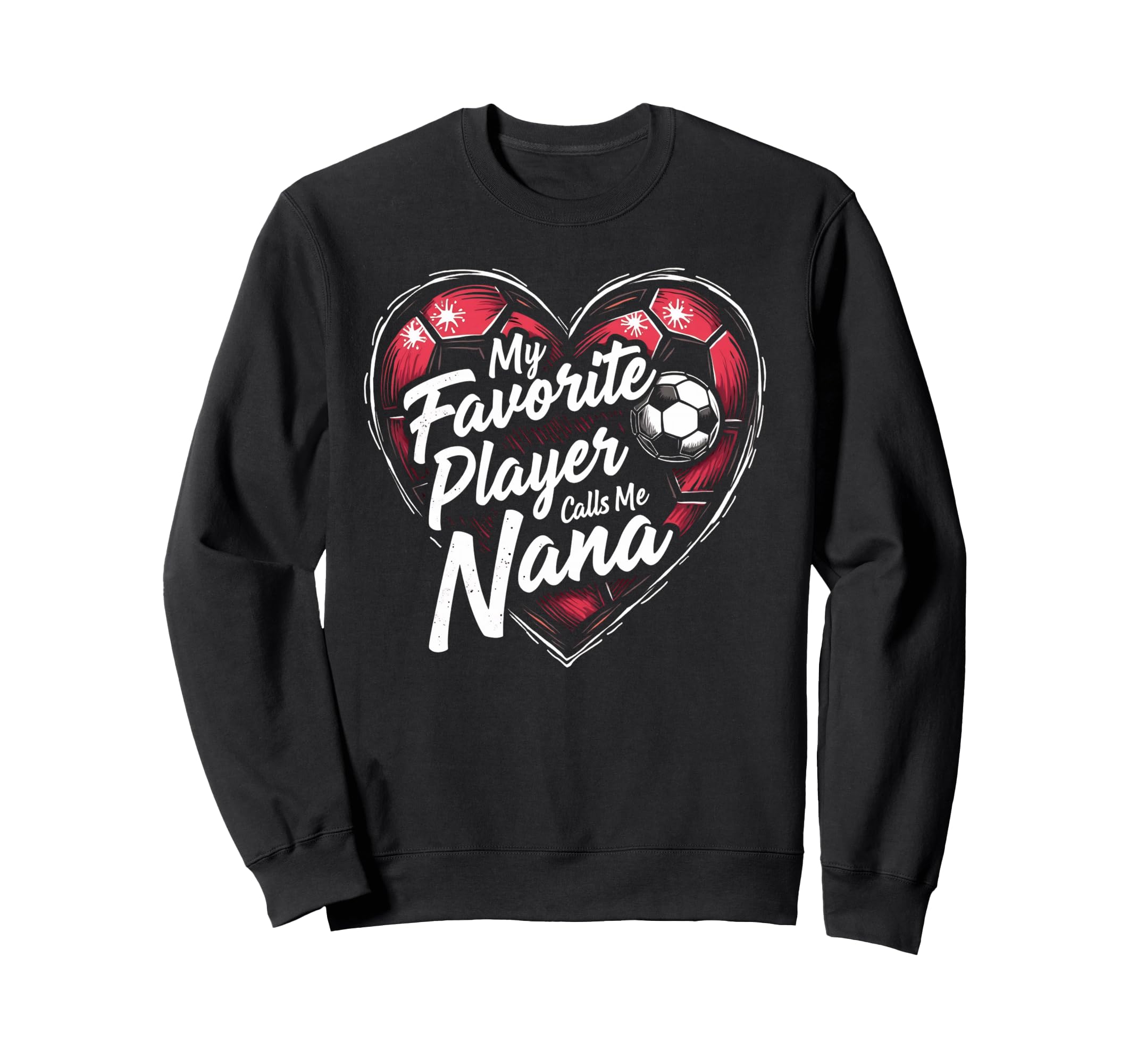 Proud Soccer Nana Funny Grandma Sweatshirt - Minimalist Print Men Women