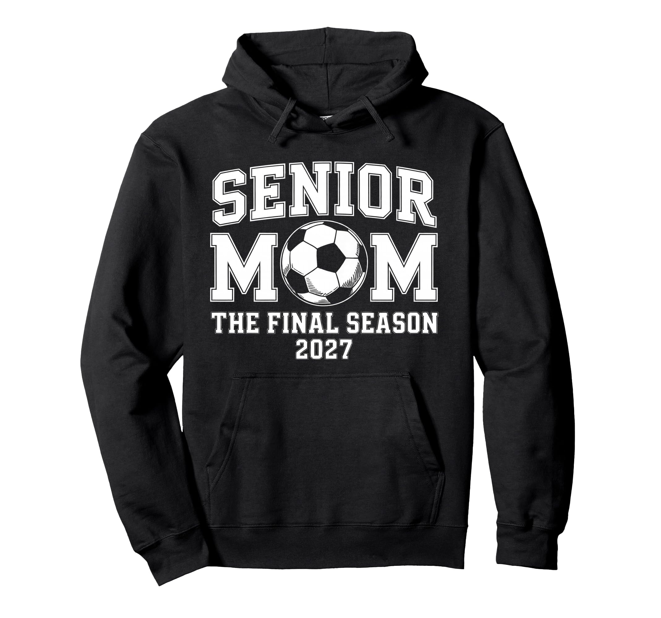 Senior Mom Soccer Class 2027 Womens Hoodie - Novelty Apparel for Adults