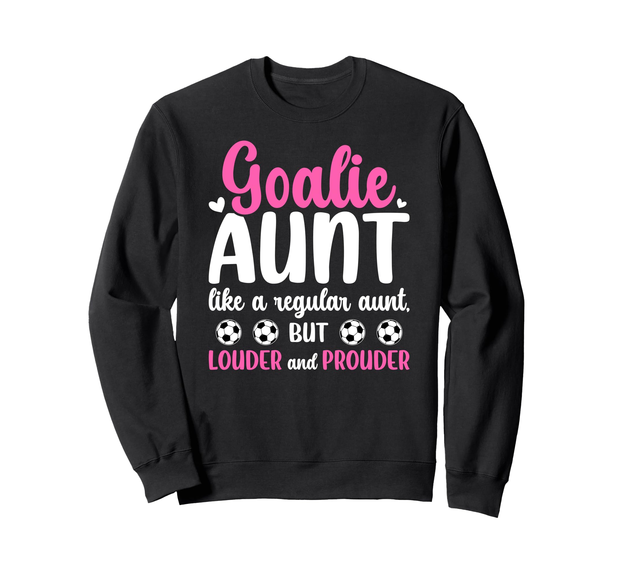 Soccer Goalie Aunt Definition Soccer Sweatshirt - Trendy Graphic Unisex