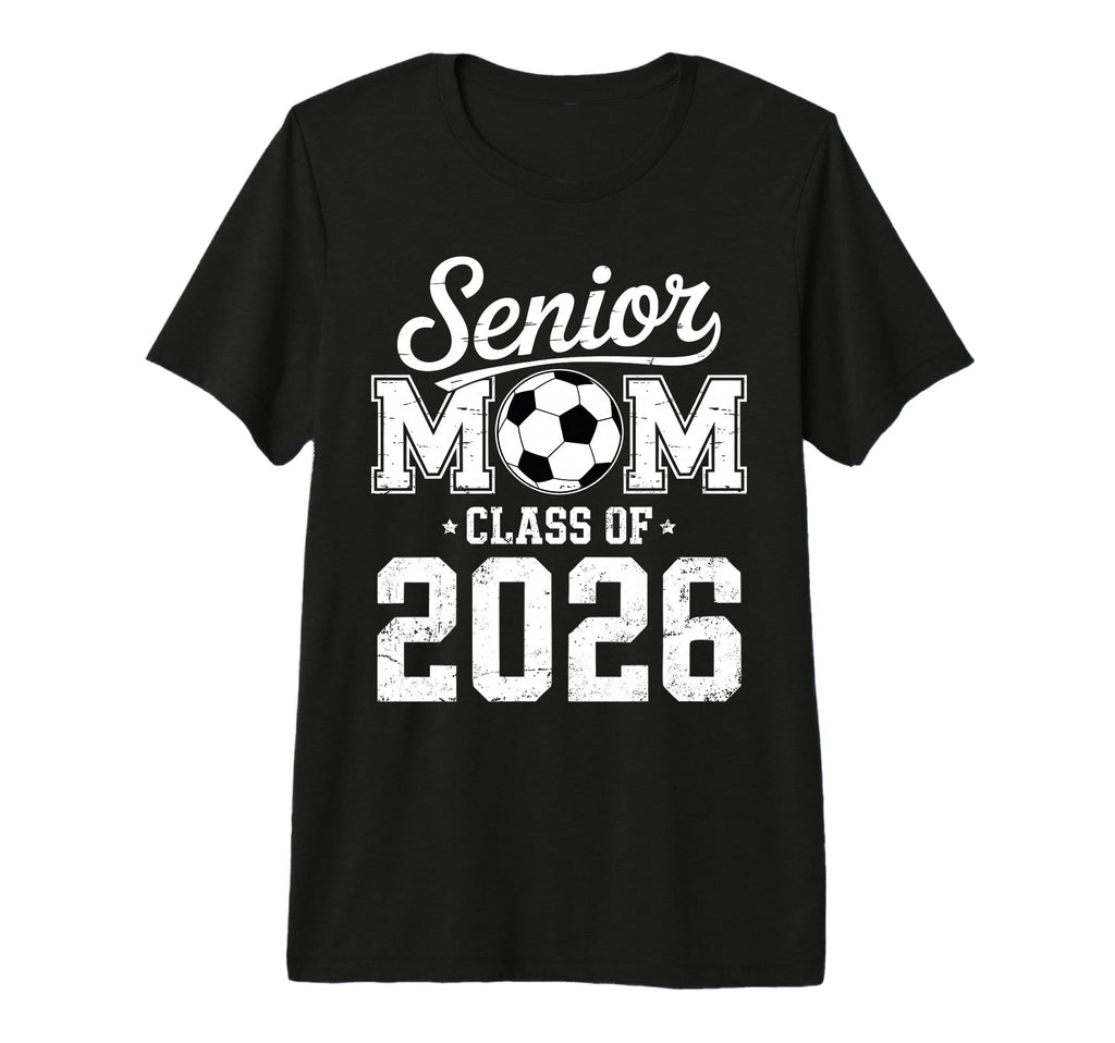 Soccer Senior Mom Class 2026 Tri T-Shirt - Casual Everyday Wear for Adults