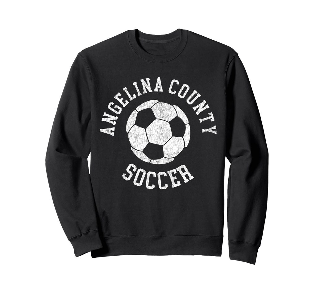 Angelina County Soccer Distressed Sweatshirt - Custom Art Print for Adults