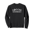 Soccer Grandma Team Player Fan Gift Sweatshirt - Trendy Graphic for Adults