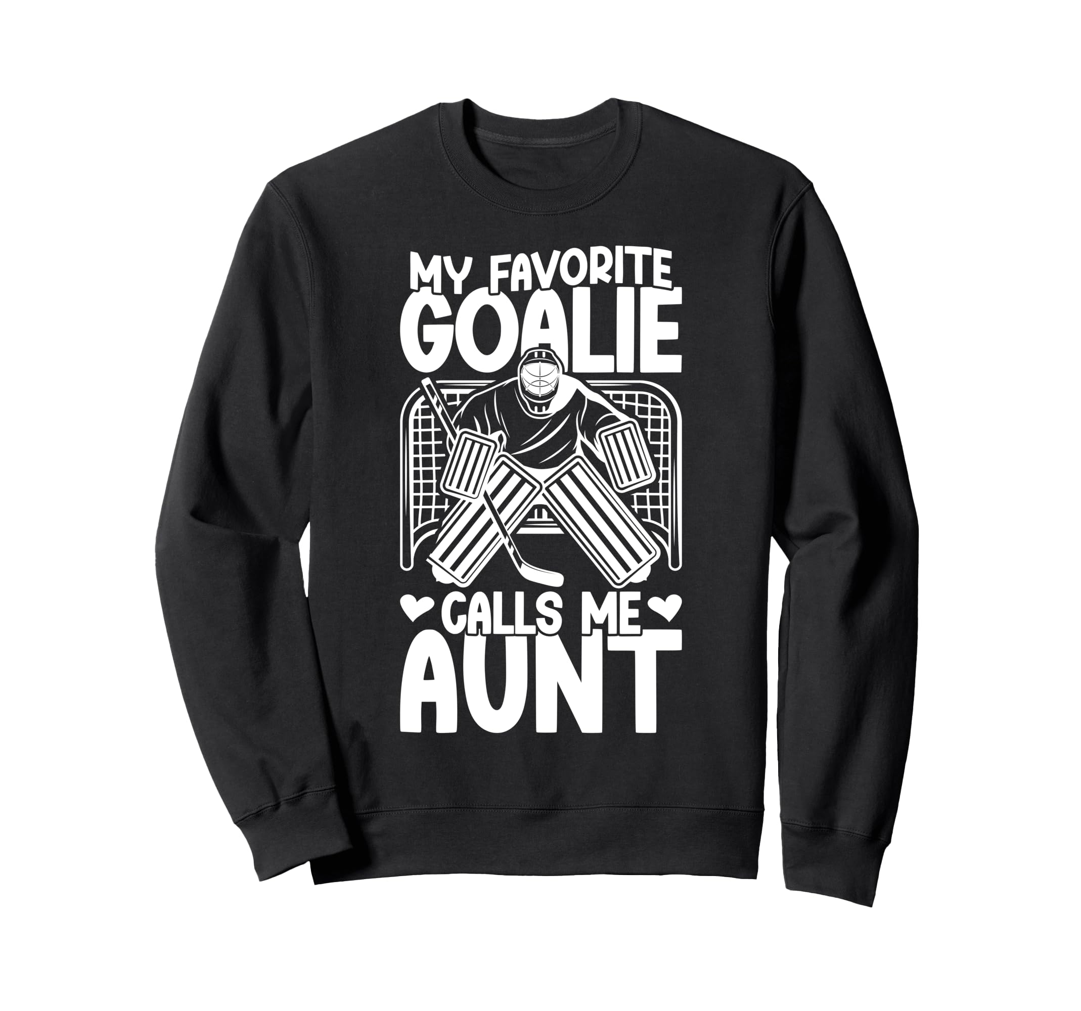 Proud Ice Hockey Goalie Aunt Hockey Sweatshirt - Unique Graphic for Adults