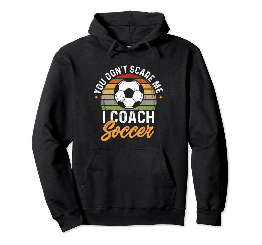 Funny Soccer Lover And Soccer Coach Hoodie - Fun Novelty Design Unisex