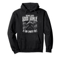 Behind Every Good Goalie Is Empty Net Hoodie - Custom Art Print Men Women