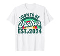 Soon To Be Brother 2024 First Time T-Shirt - Minimalist Print Men Women