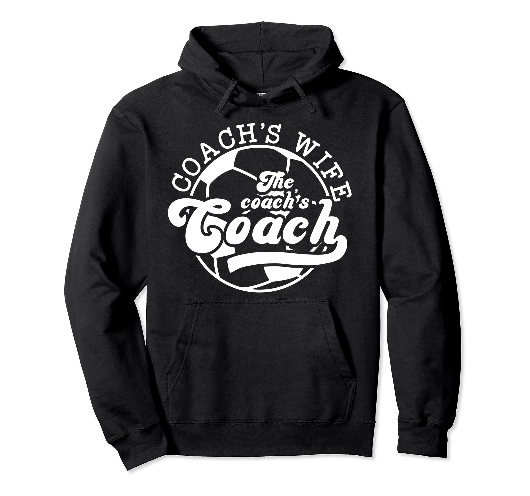 Soccer Coachs Wife Coachs Coach Soccer Hoodie - Trendy Graphic Men Women
