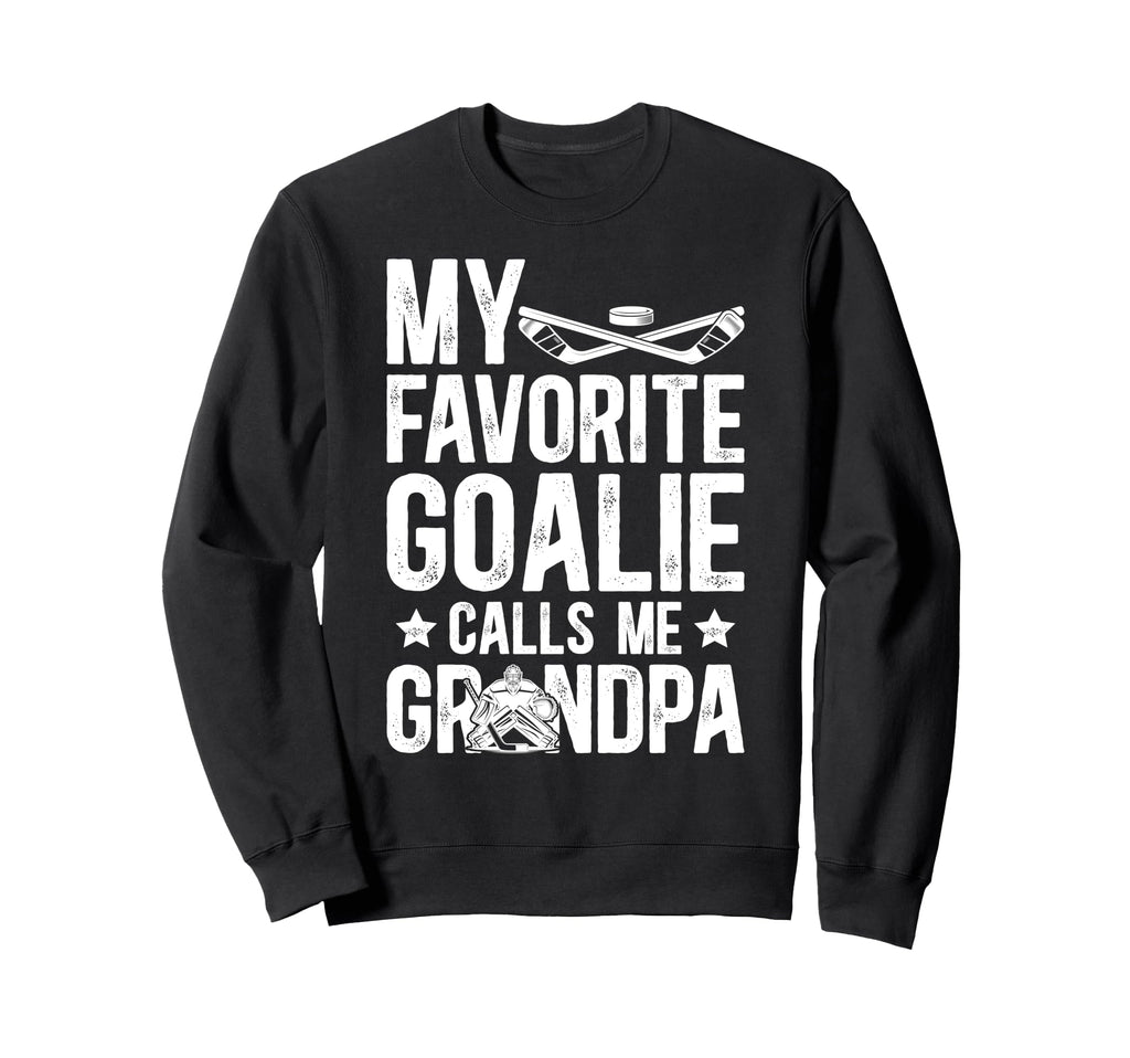 Proud Ice Hockey Goalie Grandpa Sweatshirt - Unique Graphic Men Women