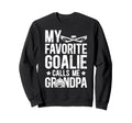 Proud Ice Hockey Goalie Grandpa Sweatshirt - Unique Graphic Men Women