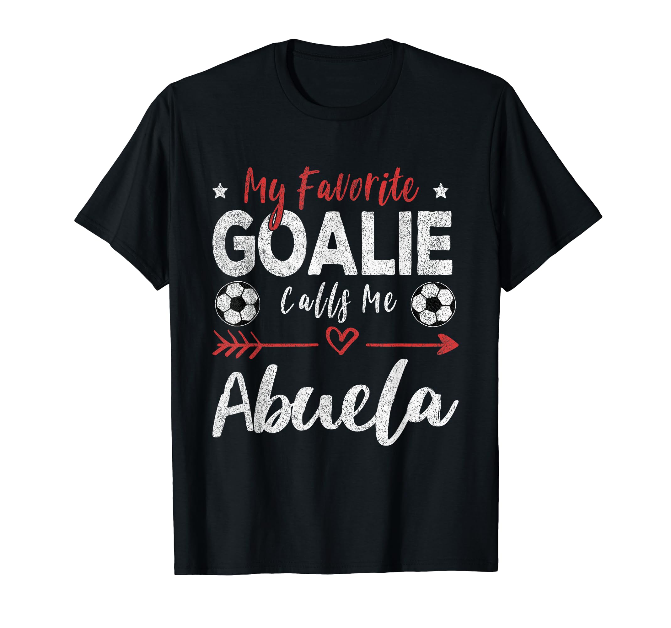 My Favorite Goalie Calls Me Abuela T-Shirt - Fun Novelty Design Unisex