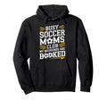 Busy Soccer Moms My Weekends Goalkeeper Hoodie - Trendy Graphic Unisex