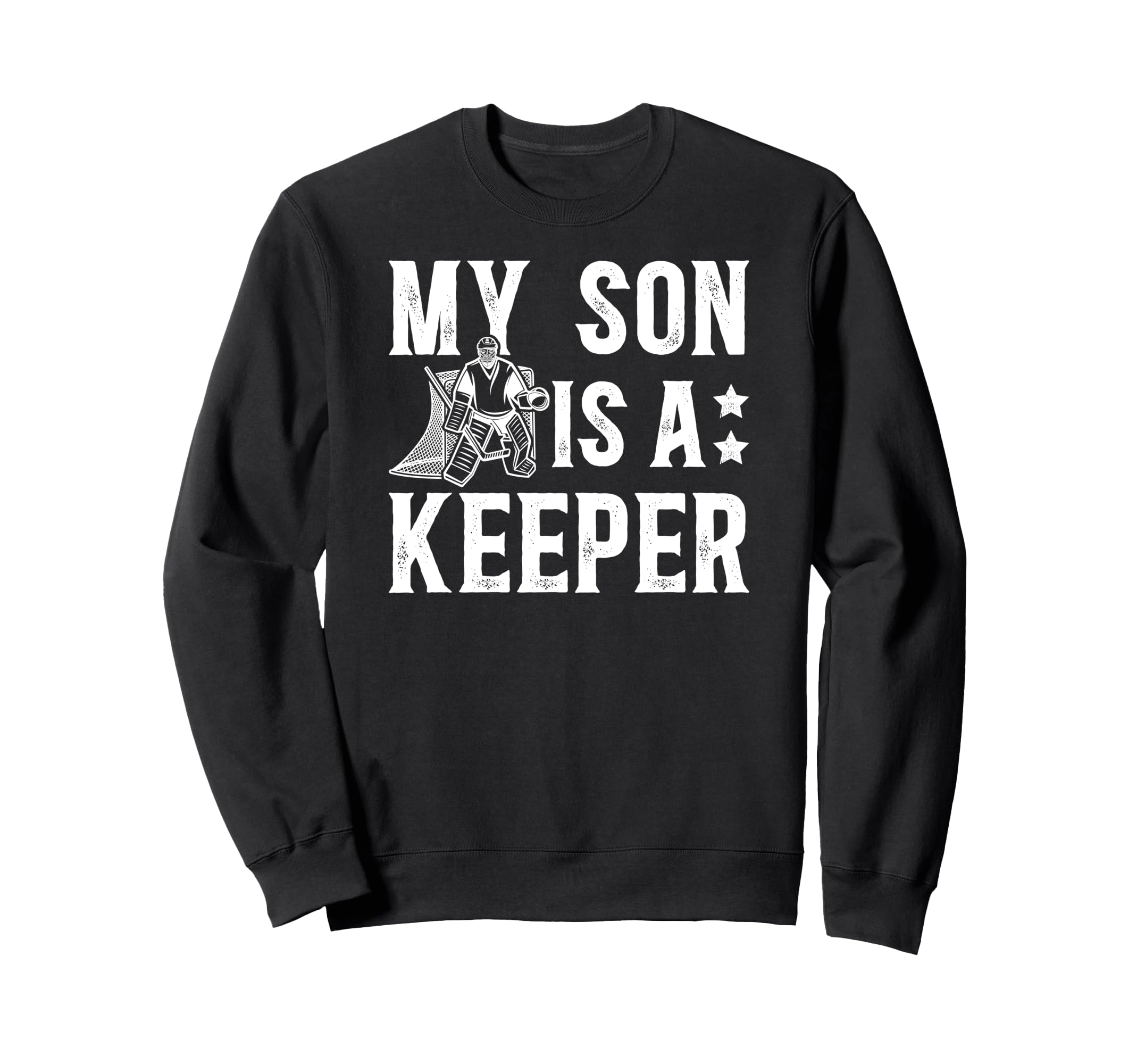 Ice Hockey Keeper Dad Hockey Goalie Sweatshirt - Trendy Graphic Men Women