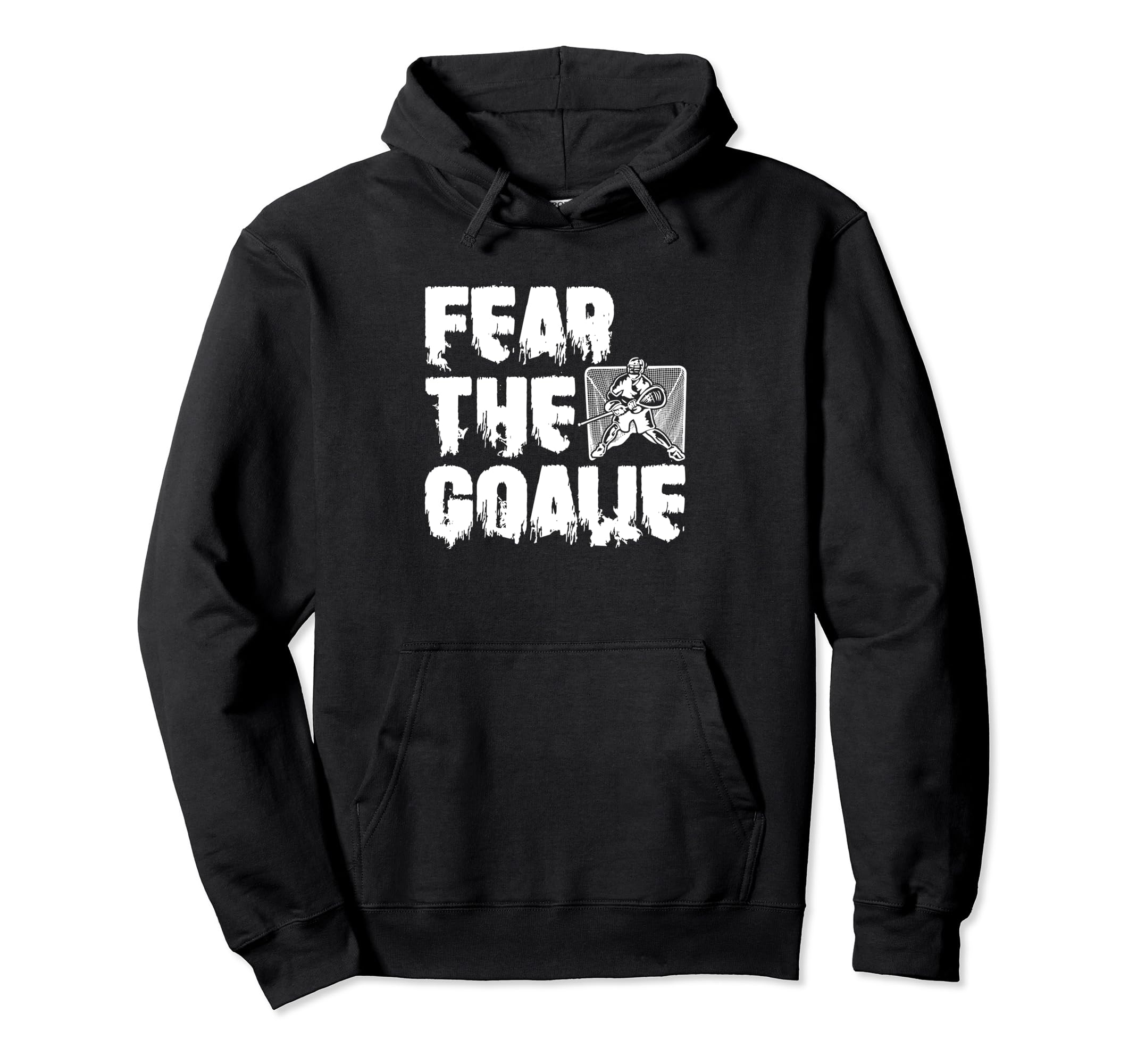 Lacrosse Goalkeeper Funny Lax Hoodie - Casual Everyday Wear for Adults