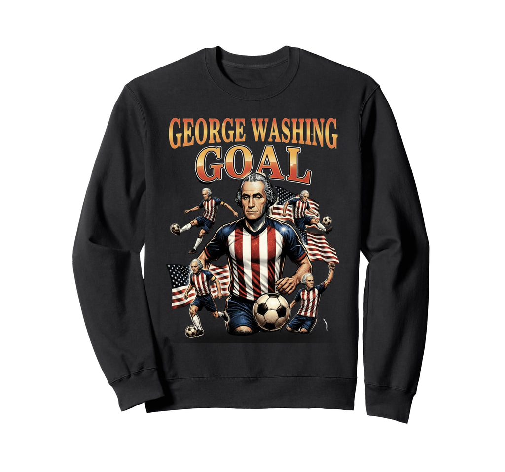 George Washing Goal Funny George Sweatshirt - Streetwear Style for Adults