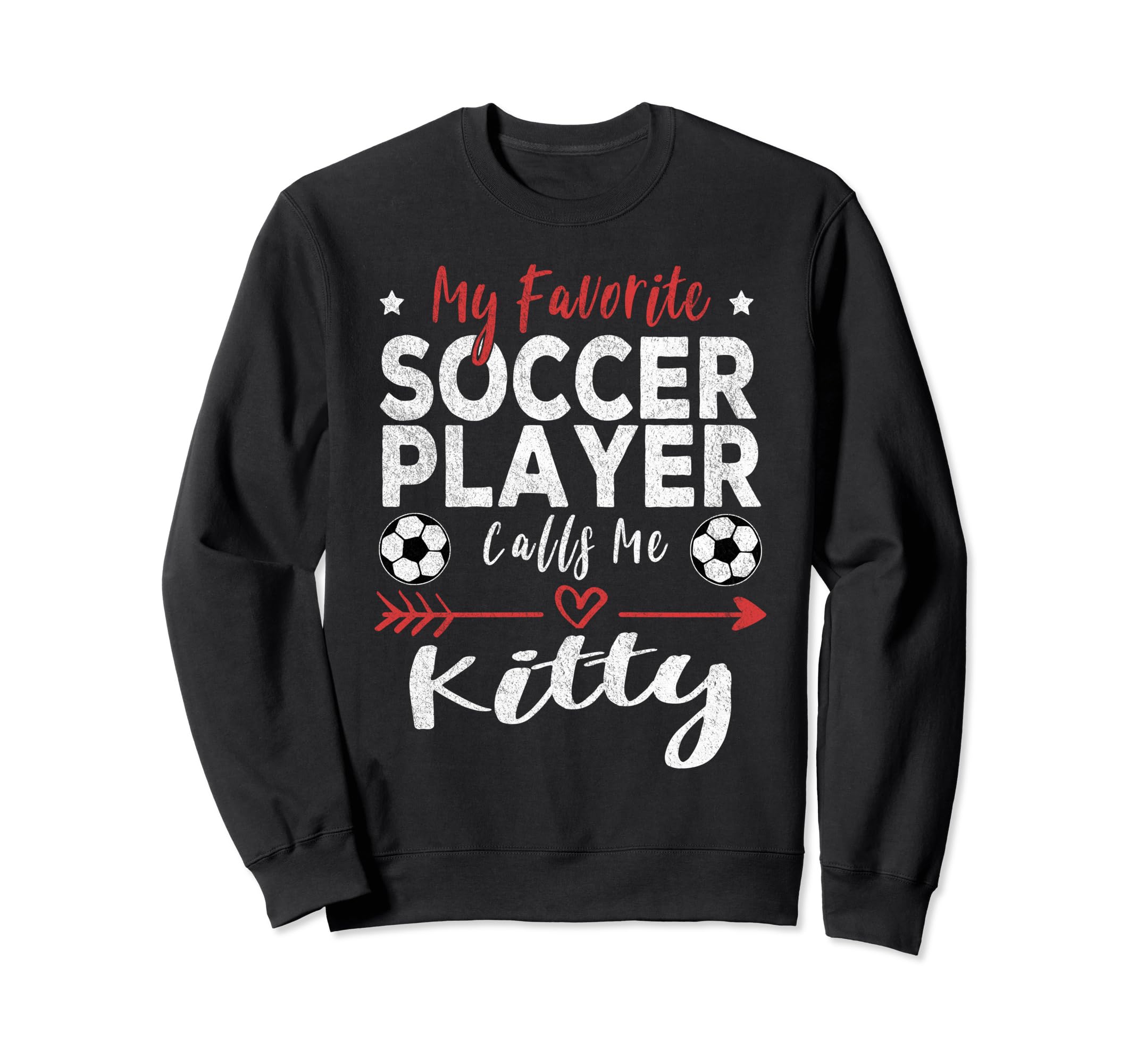 My Favorite Soccer Player Calls Sweatshirt - Custom Art Print for Adults