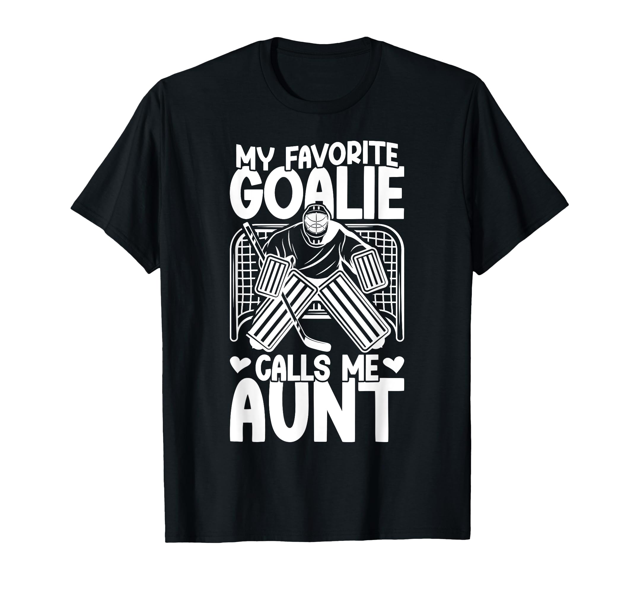 Proud Ice Hockey Goalie Aunt Hockey T-Shirt - Custom Art Print Men Women