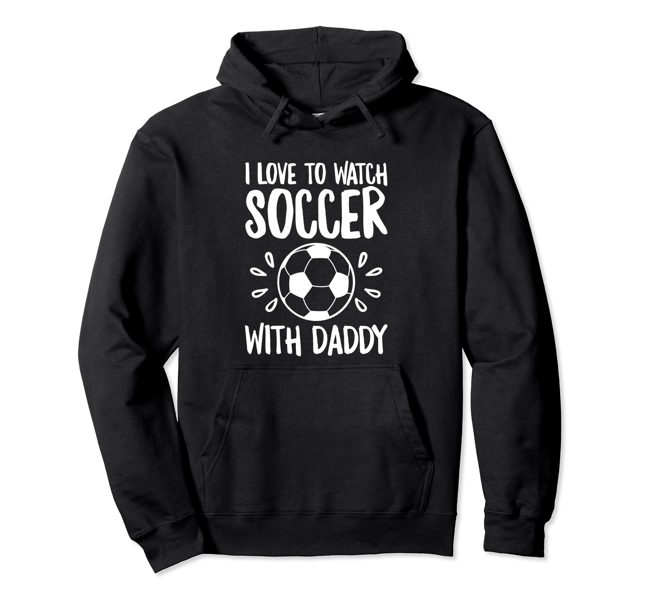 Me And My Daddy Love Soccer Match Hoodie - Streetwear Style for Adults