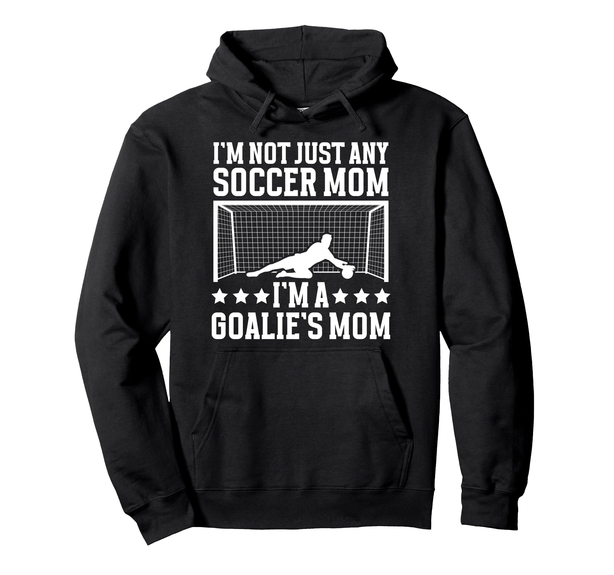 Goalies Mom Soccer Keeper Mom Soccer Hoodie - Trendy Graphic for Adults