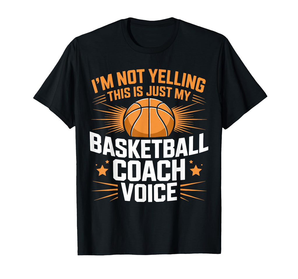 Im Not Yelling This Is Just My T-Shirt - Streetwear Style Men Women