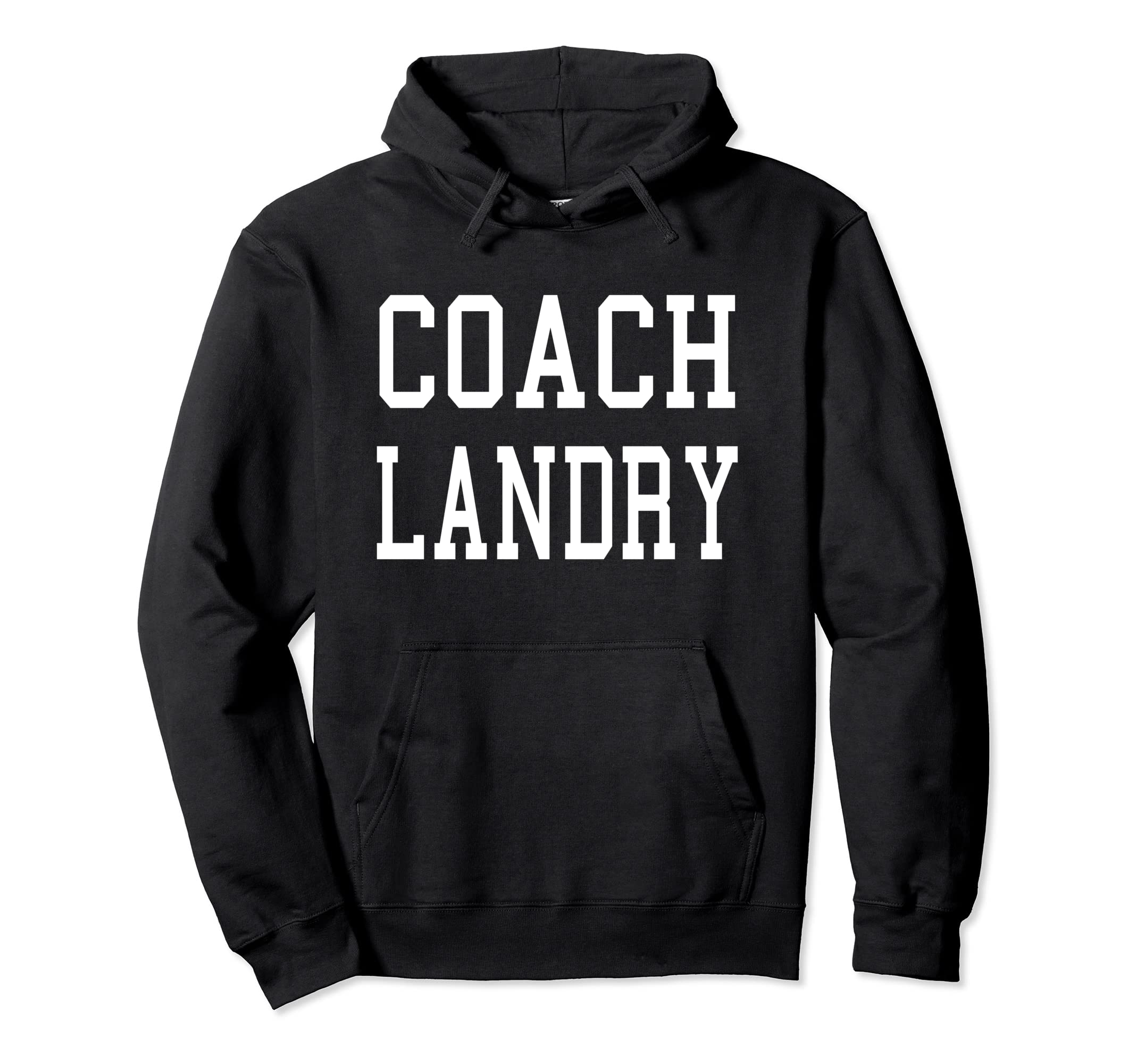 Coach Landry Custom Soccer Hoodie - Casual Everyday Wear Men Women