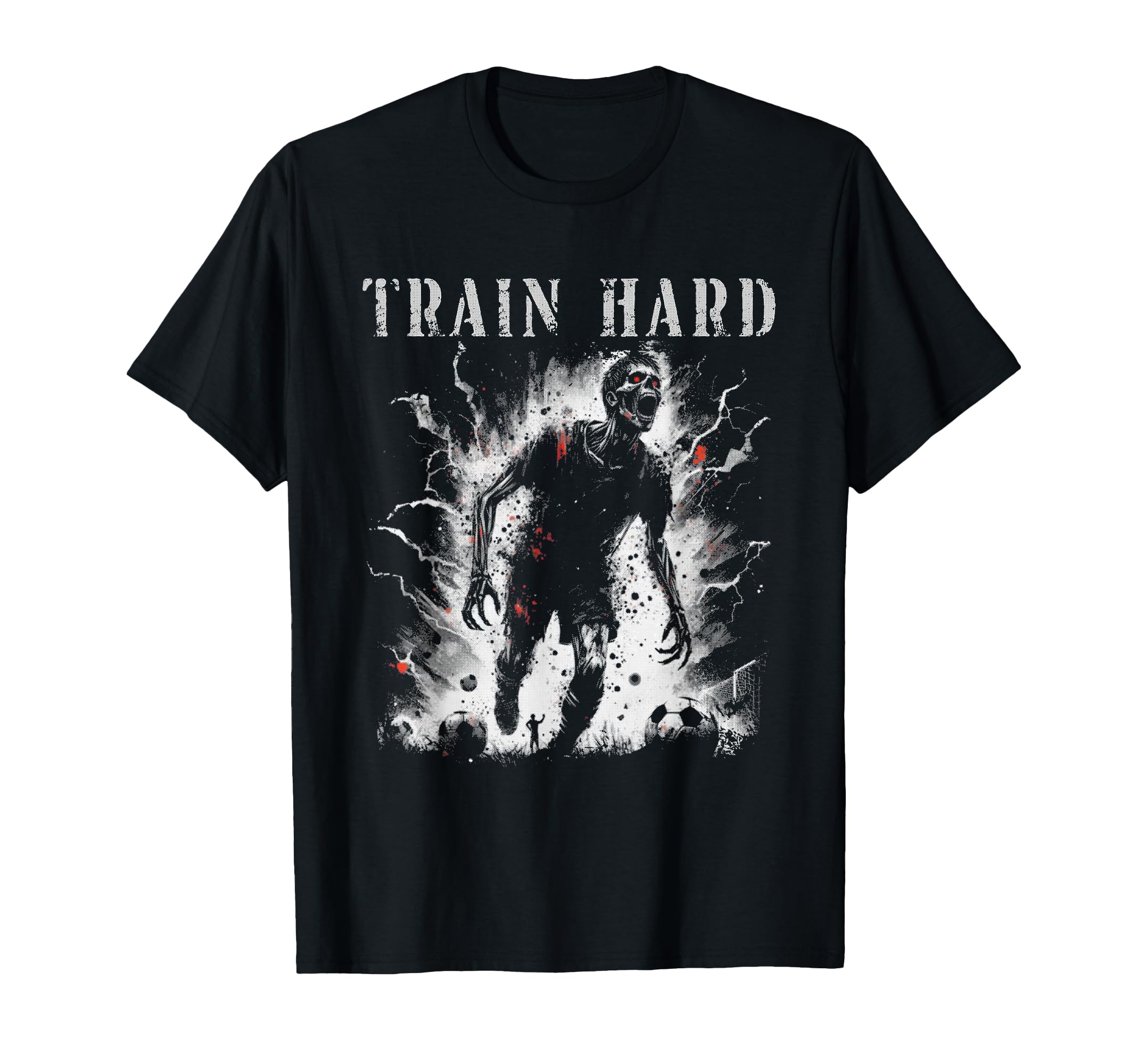 Train Hard Zombie Creepy Soccer T-Shirt - Trendy Graphic Men Women