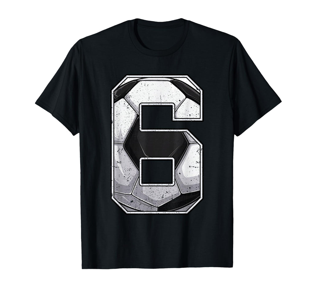 Soccer Sixth 6Th Birthday Six 6 Years Old T-Shirt - Trendy Graphic Unisex