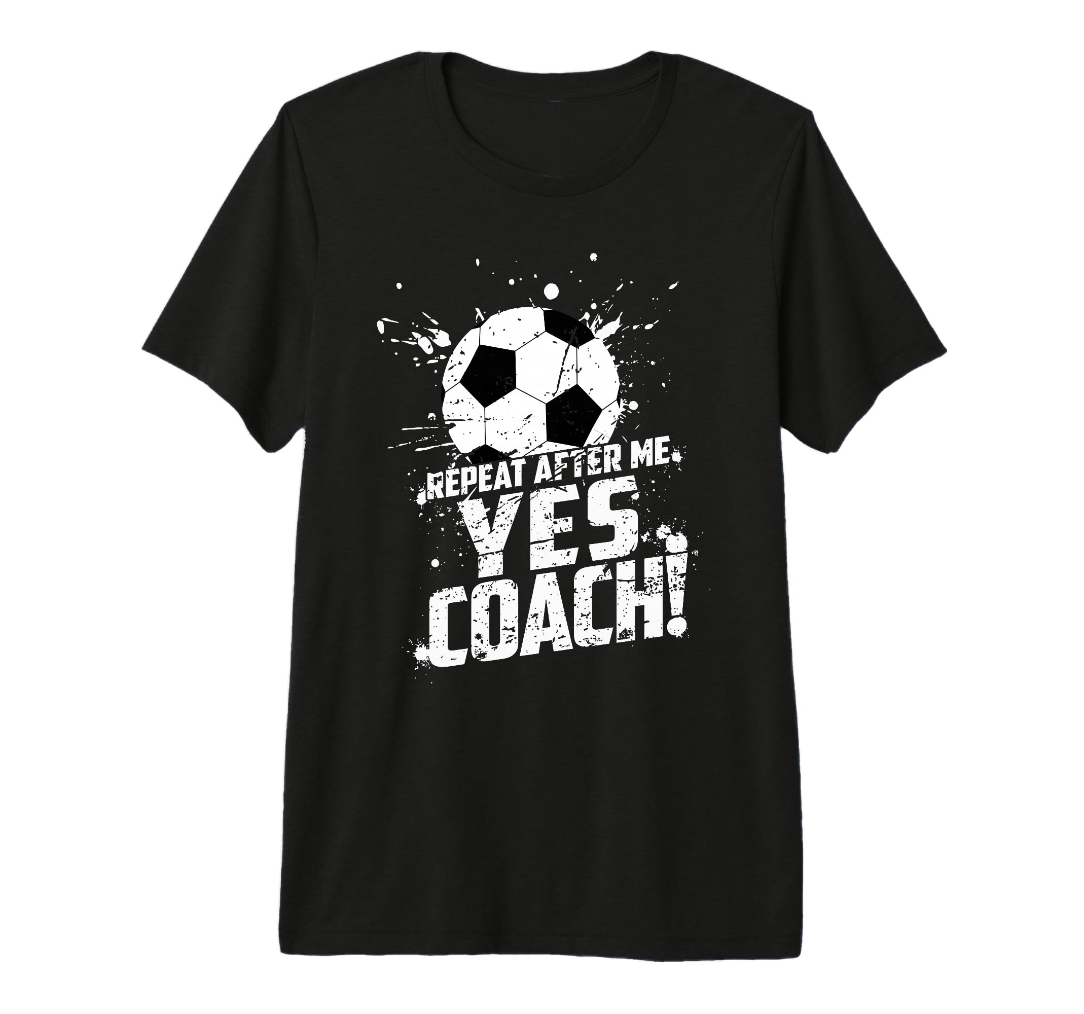 Repeat After Me Yes Coach Funny Coach T-Shirt - Trendy Graphic Men Women