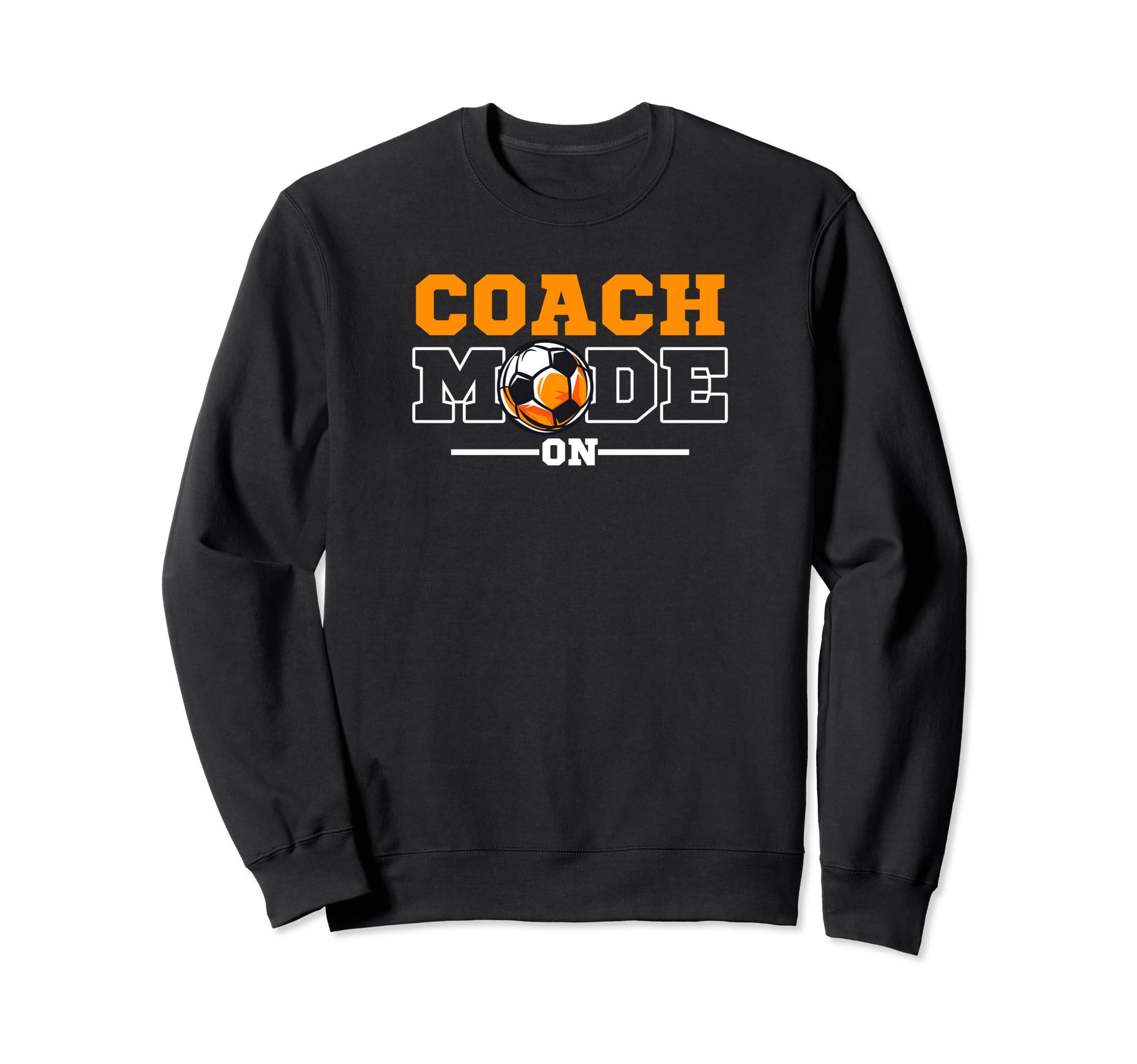 Coach Mode Soccer Coach Sweatshirt - Unique Graphic for Adults