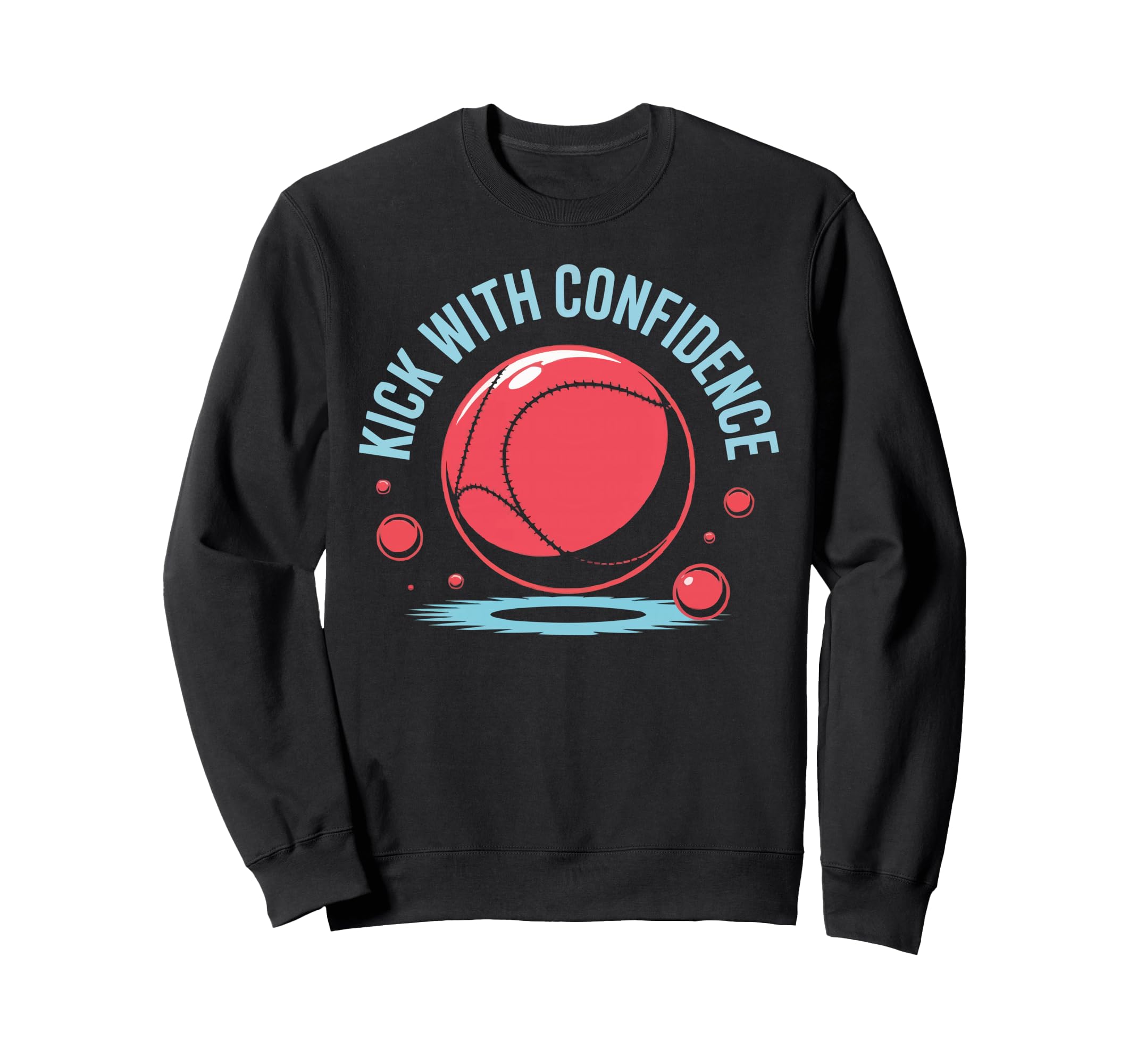 Love Kickball Player Soccer Sweatshirt - Fun Novelty Design Men Women