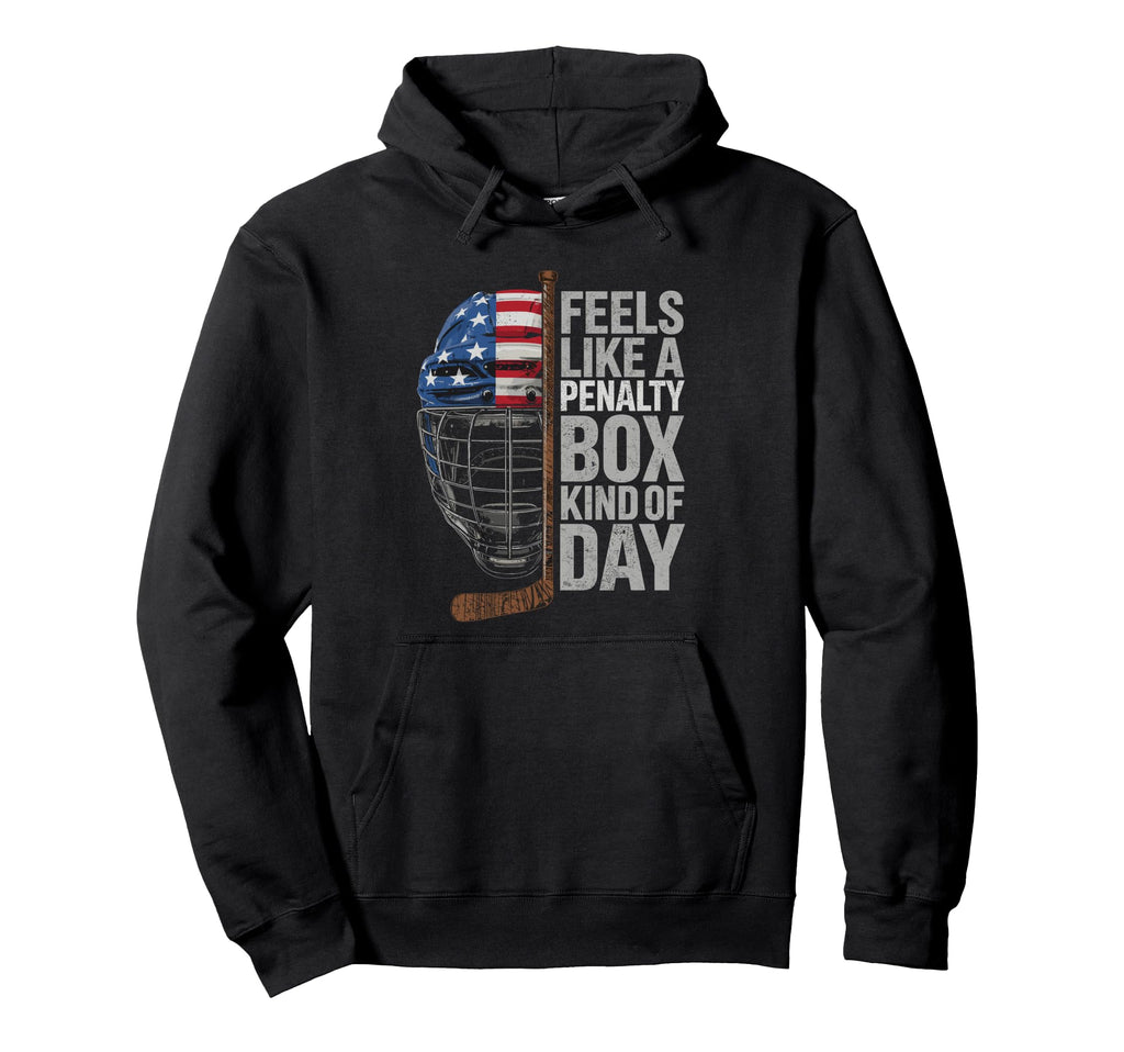 Feels Like Penalty Box Kind Day Ice Hockey Hoodie - Graphic Print Unisex