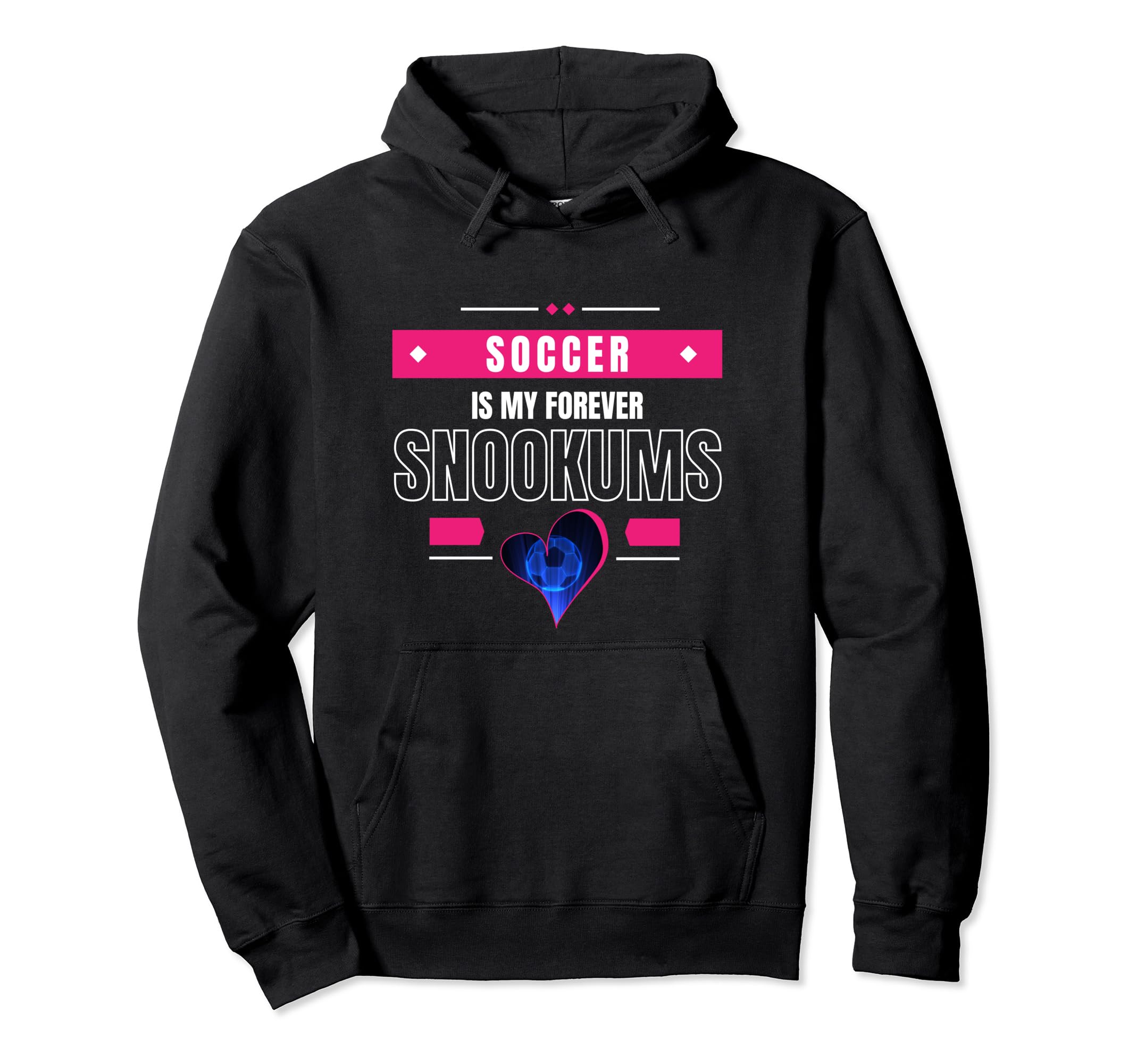 Heart Game Soccer Is My Forever Snookums Hoodie - Unique Graphic for Adults
