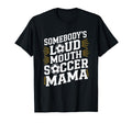 Somebodys Loud Mouth Crying Player T-Shirt - Aesthetic Graphic Men Women